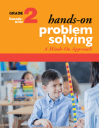 Hands-On Problem Solving, Grade 2: A Minds-On Approach