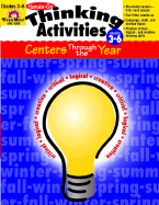 Hands-On Thinking Activities - Centers Through the Year, Grades 4-6