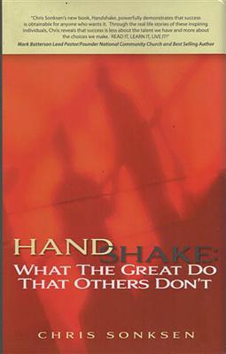 Handshake: What the Great Do That Others Don't - Sonksen, Chris