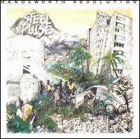 Handsworth Revolution - Steel Pulse