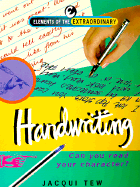 Handwriting: Can You Read Your Character? - Tew, Jacqui