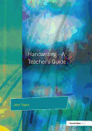 Handwriting: Multisensory Approaches to Assessing and Improving Handwriting Skills