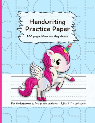 Handwriting Practice Paper: 100 Pages Blank Working Sheets I 8,5 X 11 I Softcover I for Kindergarten, 1st Grade, 2nd Grade, 3rd Grade I Preschoolers I Homeschooling I Cute Gift Idea for Young Students - Writing-Books, Sabsis