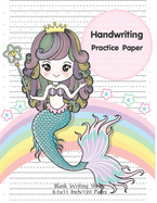 Handwriting Practice Paper Blank Writing Sheet 8.5 x 11 inch 120 Pages: Notebook for Preschool and Kindergarten Kids Handwriting Printing Workbook (Ages 2-4, 3-5) Tracing Practice Book for Preschoolers)