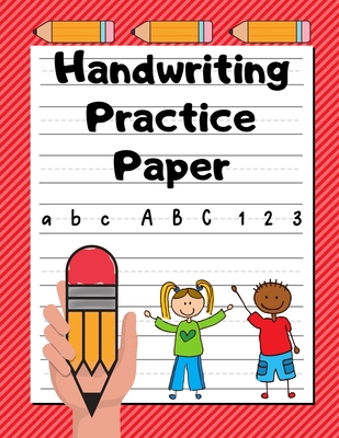 Handwriting Practice Paper: Grades K-2 - Extra-Large Handwriting Workbook for Kids - 200 Dotted Line Pages - Cherry Red Stripes - Printing Press, Smart Kids