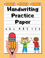 Handwriting Practice Paper: Grades K-2 - Extra-Large Handwriting Workbook for Kids - 200 Dotted Line Pages - Citrus Orange Stripes