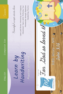Handwriting Practice Workbook - Bible Verses - John 3: 16 - NIV - Cursive, Level 1: Learn by Handwriting . Adults and Children - Companion Size - BVJC1LES1