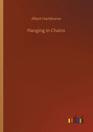 Hanging in Chains