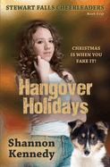 Hangover Holidays