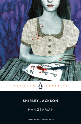 Hangsaman - Jackson, Shirley, and Prose, Francine (Foreword by)