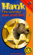 Hank the Cowdog Hank Audio Pack #09: #17 the Case of the Car-Barkaholic Dog/#18 the Case of the Hooking Bull