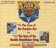 Hank the Cowdog: The Case of the Vampire Cat/The Case of the Double Bumblebee Sting