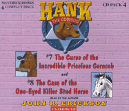 Hank the Cowdog: The Curse of the Incredible Priceless Corncob/The Case of the One-Eyed Killer Stud