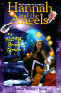 Hannah and the Angels #9: Missing Piece in Greece