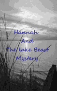 Hannah and the Lake Beast Mystery