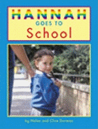 Hannah goes to school