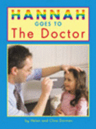 Hannah goes to the doctor