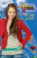 Hannah Montana in the Loop