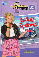 Hannah Montana on Tour G'Day, Sydney!