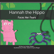 Hannah the Hippo Faces Her Fears