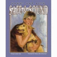 Hanni and Beth: Safe & Sound - Finke, Beth