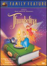 Hans Christian Andersen's Thumbelina - Don Bluth; Gary Goldman
