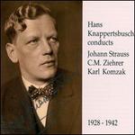 Hans Knappertsbusch conducts Johann Strauss, C. M. Ziehrer & Karl Komzak