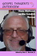 Hans Mattsson on the Swedish Rescue