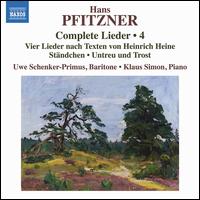 Hans Pfitzner: Complete Lieder, Vol. 4 - Klaus Simon (piano); Uwe Schenker-Primus (baritone)