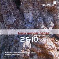 Hans Werner Henze: Symphonies Nos. 2 & 10 - Berlin Radio Symphony Orchestra; Marek Janowski (conductor)