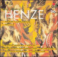 Hans Werner Henze: Violin Concertos Nos. 1-3 - Torsten Janicke (violin); Ulf Dirk Mdler (baritone); Magdeburgische Philharmonie; Christian Ehwald (conductor)