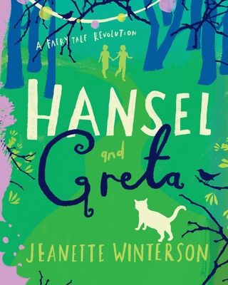 Hansel and Greta - Winterson, Jeanette