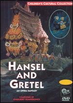 Hansel and Gretel: Opera Fantasy - John Paul