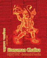 Hanuman Chalisa Legacy Book - Endowment of Devotion: Embellish it with your Rama Namas & present it to someone you love