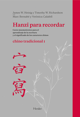 Hanzi Para Recordar 1 - Heisig, James W