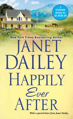 Happily Ever After - Dailey, Janet