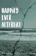 Happily Ever Afterlife
