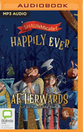 Happily Ever Afterwards: A Tale from a Taller Forest