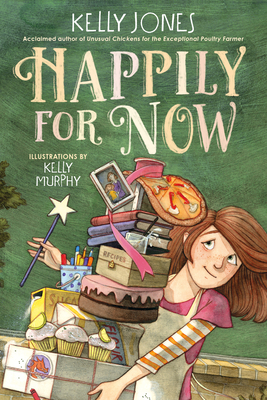 Happily for Now - Jones, Kelly