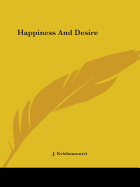 Happiness And Desire