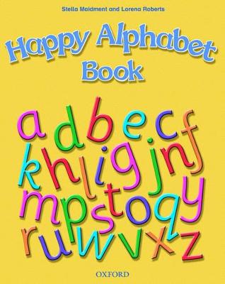 Happy Alphabet Book - Maidment, Stella, and Roberts, Lorena