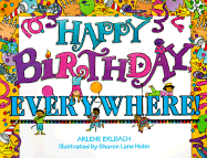 Happy Birthday, Everywhere - Erlbach, Arlene