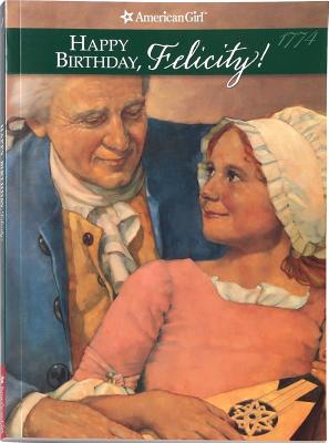 Happy Birthday, Felicity! - Tripp, Valerie