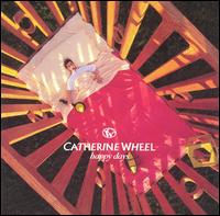 Happy Days - Catherine Wheel