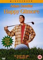 Happy Gilmore - Dennis Dugan