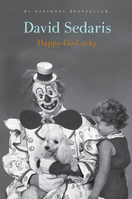 Happy-Go-Lucky - Sedaris, David