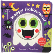 Happy Halloween! (a Changing Faces Book): A Board Book