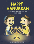 Happy Hanukkah: Coloring and Activities for Kids: Jewish Holidays and Traditions Coloring Book with Mazes, Wordsearch, Greeting Card Crafting Activities and More