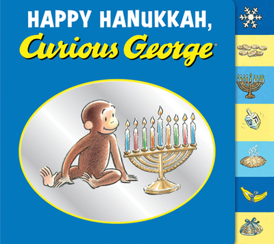 Happy Hanukkah, Curious George - Rey, H A, and Rey, Margret