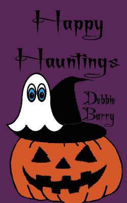 Happy Hauntings - Barry, Debbie